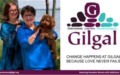Gilgal – Restoring Homeless Women with Addictions
